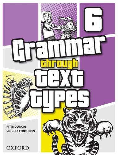 Grammar Through Text Types 6