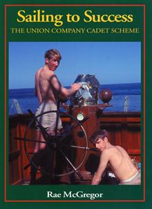Sailing to success: the Union Company cadet scheme