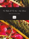 Te Reka O Te Kai - Kai Atua Maara Kai Practical Guide