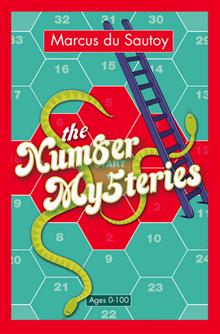 The Number Mysteries: A Mathmatical Odyssey Through Everyday Life