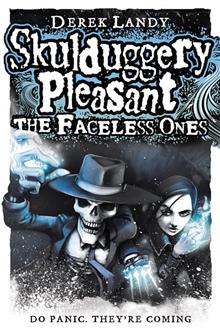 Skulduggery Pleasant: the Faceless Ones