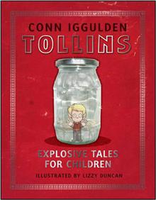 Tollins: Explosive Tales for Children