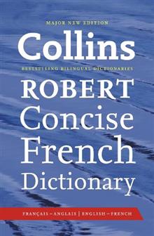 Collins Robert Concise French Dictionary