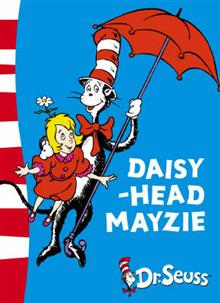 Daisy-head Mayzie (HB)