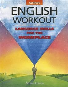 Glencoe English Workout: Language Skills for the Workplace