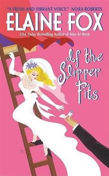 If the Slipper Fits