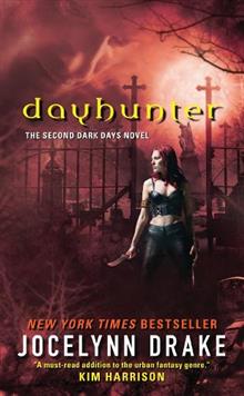 Dayhunter: The Second Dark Days Novel