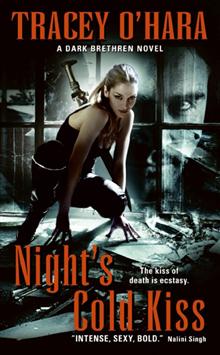Night's Cold Kiss: A Dark Brethren Novel