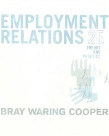 Employment Relations: Theory and Practice