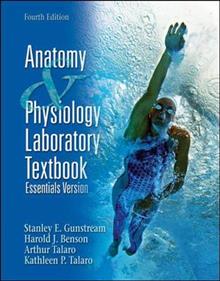 Anatomy and Physiology Laboratory Textbook: Essentials Version