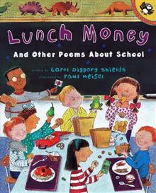Lunch Money and Other Poems about School