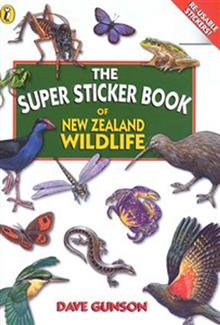 The Super Sticker Book of New Zealand Wildlife