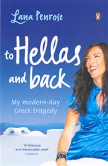 To Hellas and Back: My Modern-day Greek Tragedy