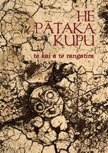 He Pataka Kupu: Te Kai a te Rangatira