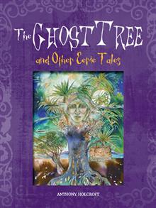 The Ghost Tree and Other Eerie Tales