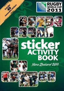 Rugby World Cup 2011 Sticker Activity Book: New Zealand 2011