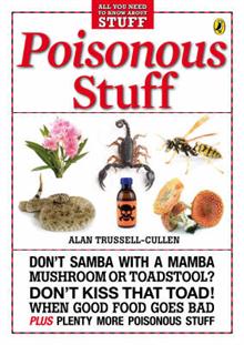 Poisonous Stuff