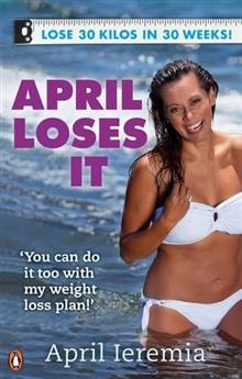 April Loses it: 30 Kilos in 30 Weeks!