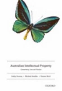 Australian Intellectual Property / Emerging Challenges in Intellectual Property