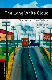 The Long White Cloud: Stories from New Zealand: 1000 Headwords