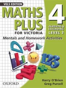 Maths Plus for Victoria - Mentals and Homework Activities Year 4
