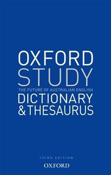 Oxford Study Dictionary and Thesaurus