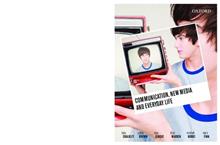 Communication, New Media and Everyday Life
