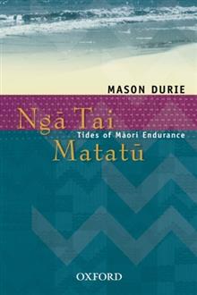 Nga Tai Matatu: Tides of Maori Endurance
