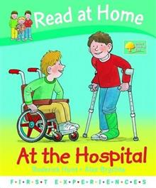 Read at Home: First Experiences: at the Hospital