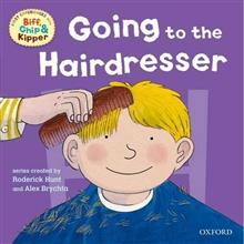 Oxford Reading Tree: Read with Biff, Chip & Kipper First Experiences Going to the Hairdresser