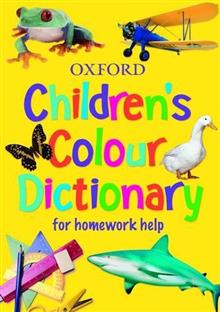 Children's Colour Dictionary: For Homework Help: 2006