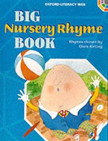 Oxford Literacy Web: Letters, Sounds and Rhymes: Big Nursery Rhyme Book