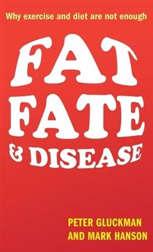 Fat, Fate, and Disease: Why Excercise and Diet are Not Enough