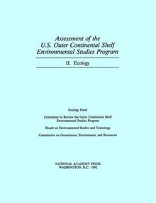Assessment of the U.S. Outer Continental Shelf Environmental Studies Program: II: Ecology