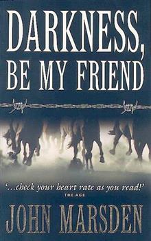 Darkness, be My Friend