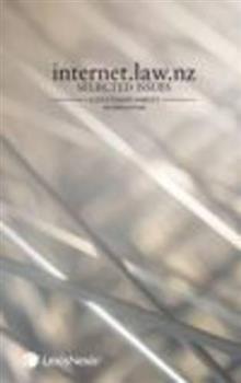 Internet.Law.Nz: Selected Issues