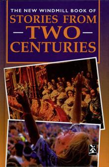 The New Windmill Book of Stories from Two Centuries