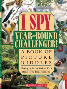 I Spy Year-round Challenger!: A Book of Picture Riddles