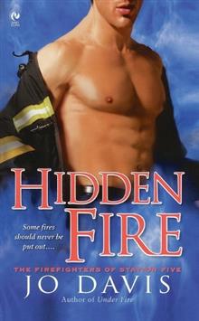 Hidden Fire: The Firefighters of Station Five