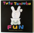 Tutu Taniwha Fun