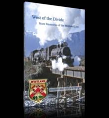 West of the Divide: More Memories of the Midland Line