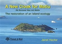 A New Cloak for Matiu: The Restoration of an Island Ecology