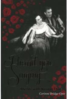 I heard you singing: My life with Ramon Opie