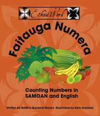 Faitauga Numera: Counting Numbers In Samoan And English