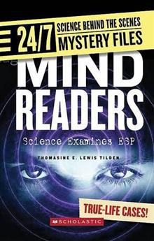 Mind Readers: Science Examines ESP