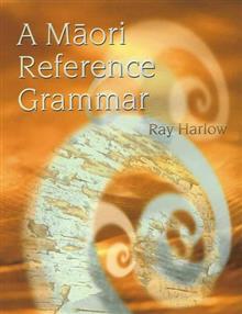 A Maori Reference Grammar
