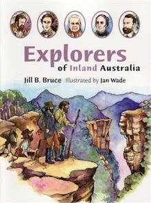 Explorers of Inland Australia