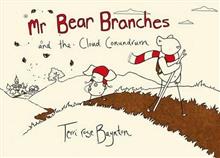Mr Bear Branches and the Cloud Conundrum
