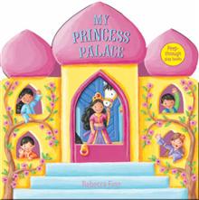 My Princess Palace: Peep-through Play Books