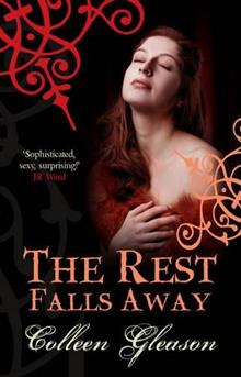 The Rest Falls Away